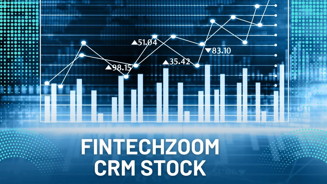 FintechZoom CRM Stock: Salesforce’s Growth and Future Prospects