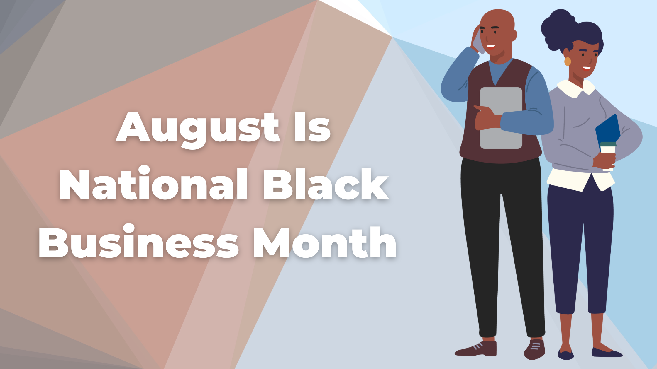 Celebrating National Black Business Month